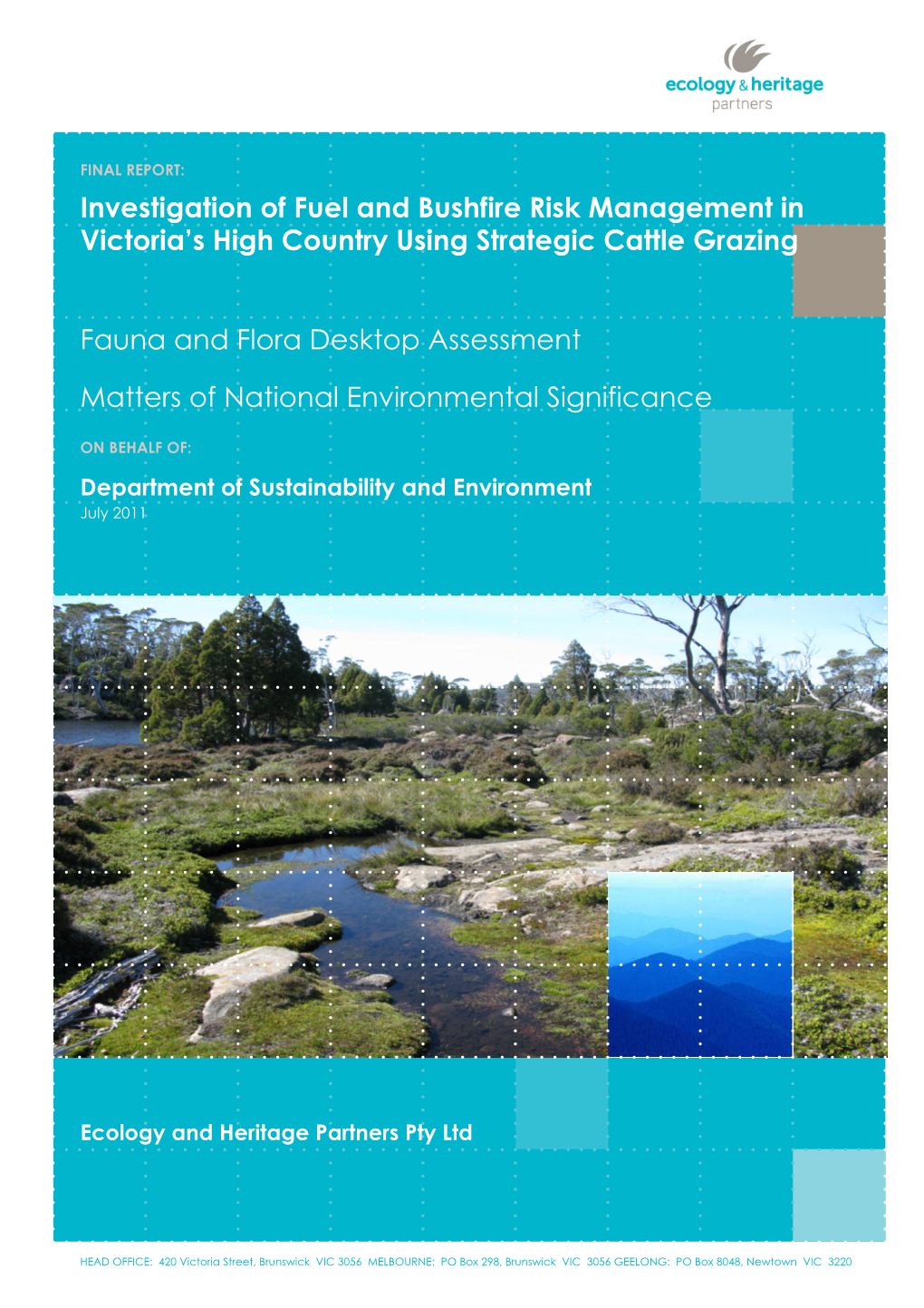 Investigation of Fuel and Bushfire Risk Management in Victoria's High