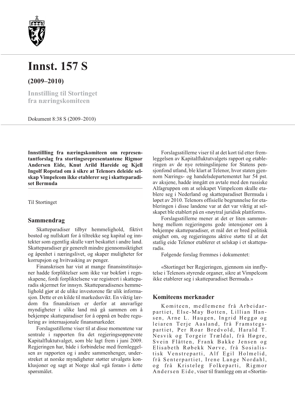 Innst. 157 S (2009–2010) Innstilling Til Stortinget Fra Næringskomiteen