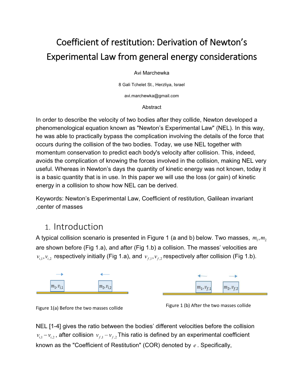 Coefficient of Restitution: Derivation of Newton’S Experimental Law from General Energy Considerations