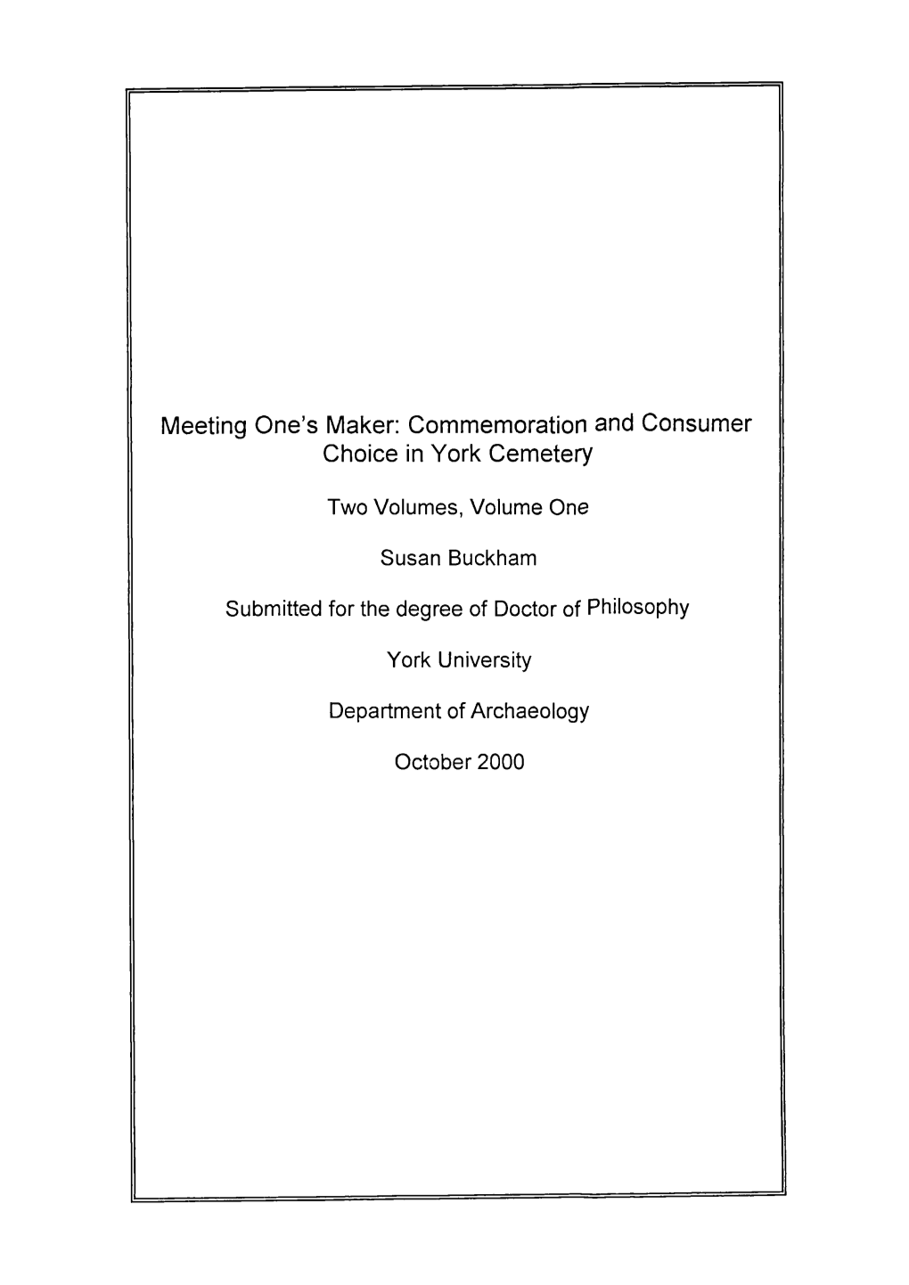 Meeting One's Maker: Commemoration and Consumer Choice in York Cemetery