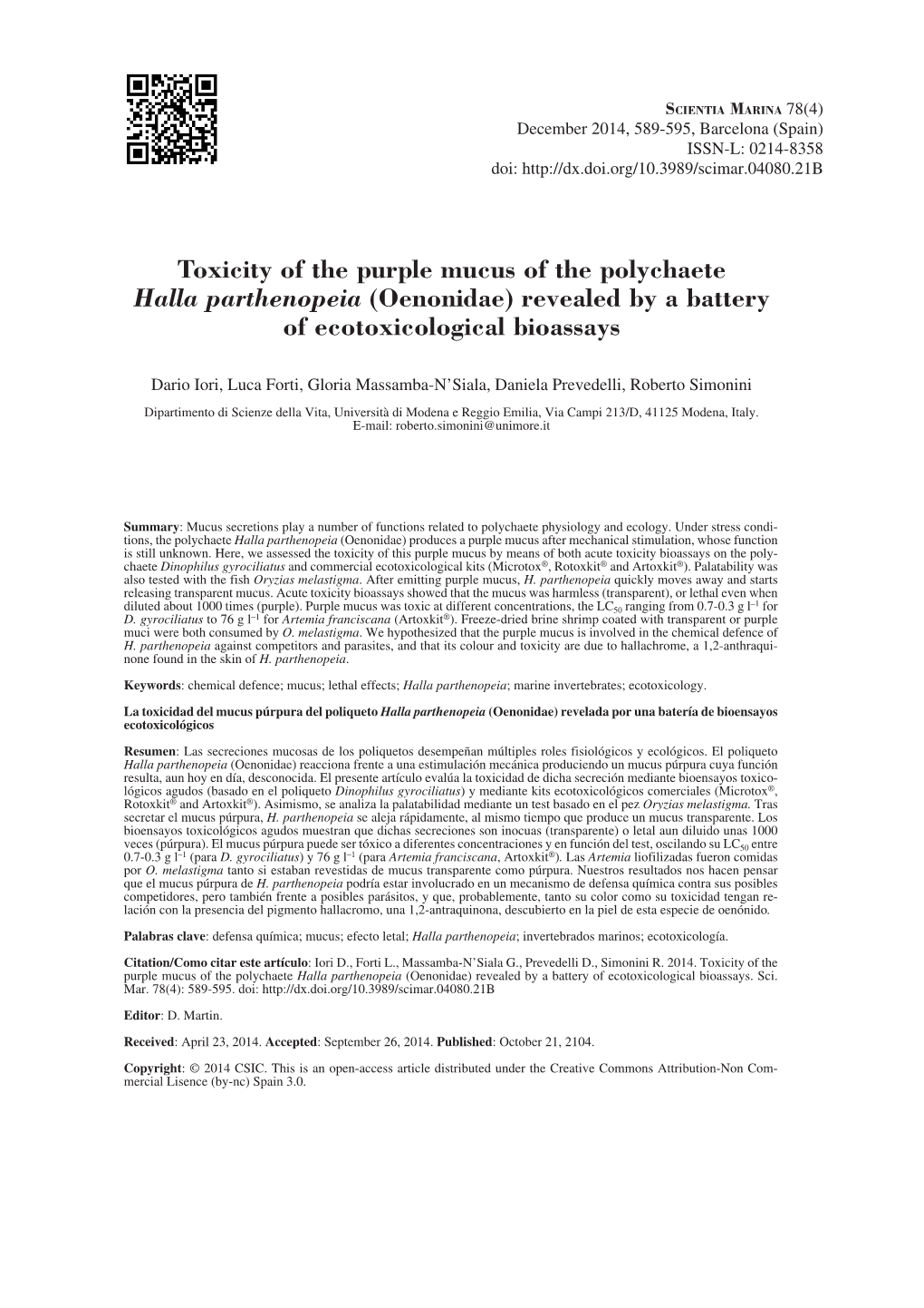 Toxicity of the Purple Mucus of the Polychaete Halla Parthenopeia (Oenonidae) Revealed by a Battery of Ecotoxicological Bioassays