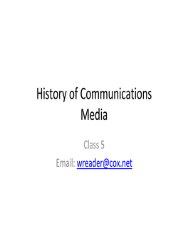History of Communications Media