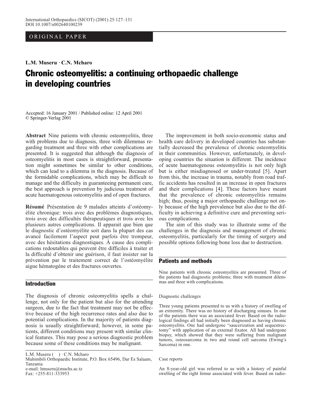 Chronic Osteomyelitis: a Continuing Orthopaedic Challenge in Developing Countries