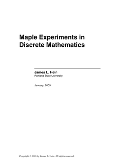 Maple Experiments in Discrete Mathematics