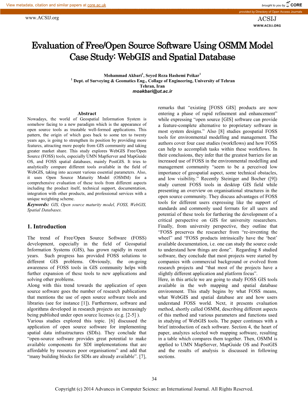 Evaluation of Free/Open Source Software Using OSMM Model Case Study: Webgis and Spatial Database