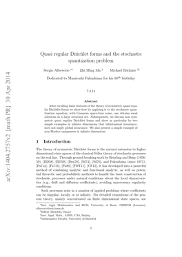 Quasi Regular Dirichlet Forms and the Stochastic Quantization Problem
