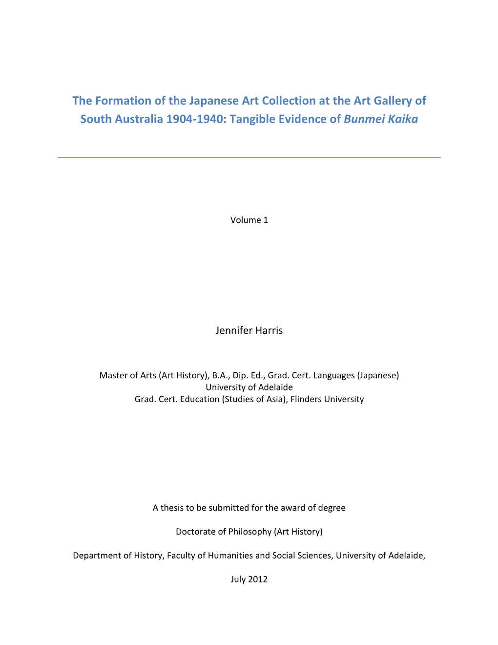 The Formation of the Japanese Art Collection at the Art Gallery of South Australia 1904-1940: Tangible Evidence of Bunmei Kaika