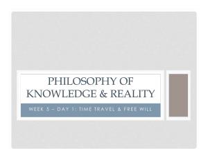Philosophy of Knowledge & Reality