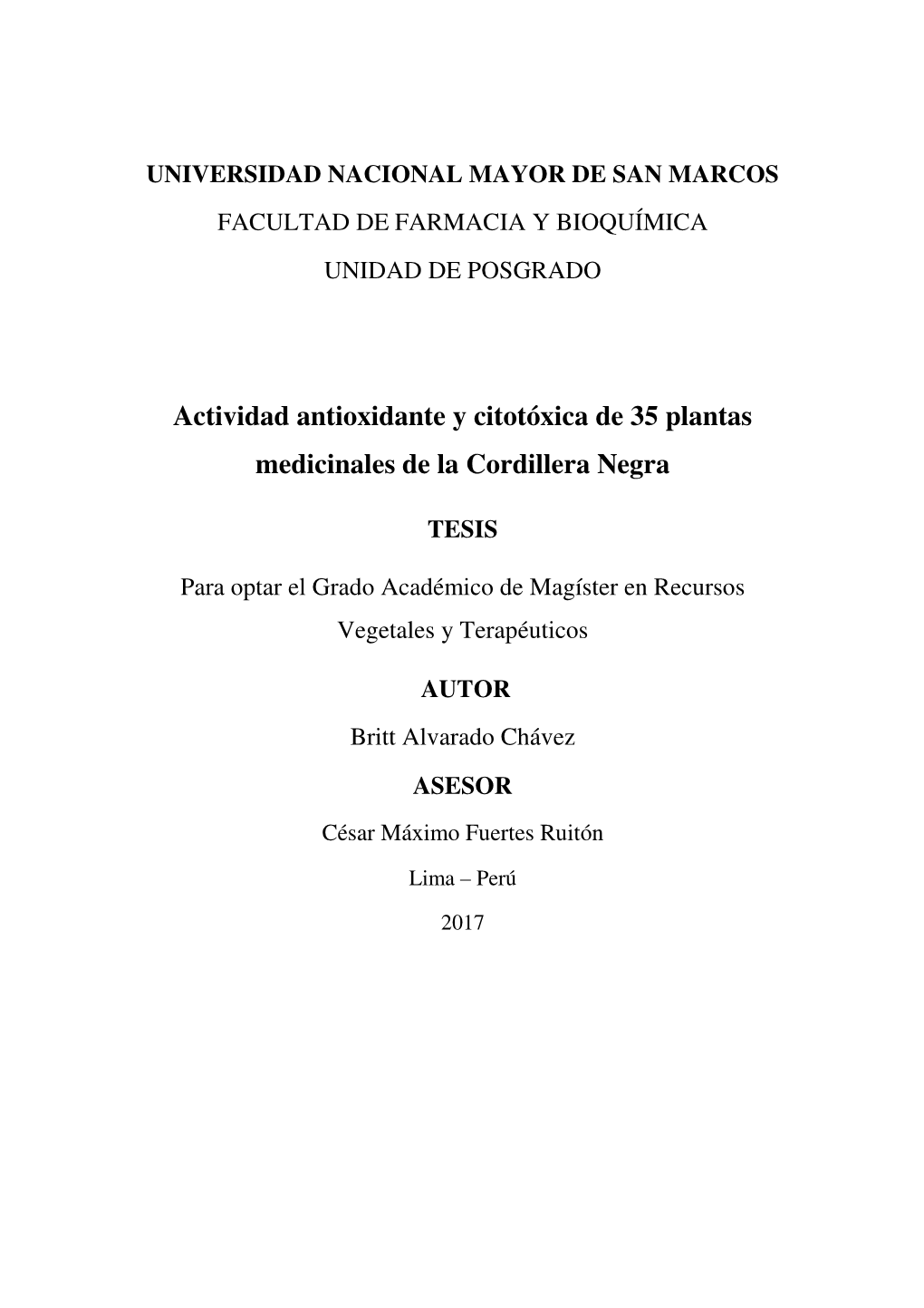 Actividad Antioxidante Y Citotóxica De 35 Plantas Medicinales De La Cordillera Negra