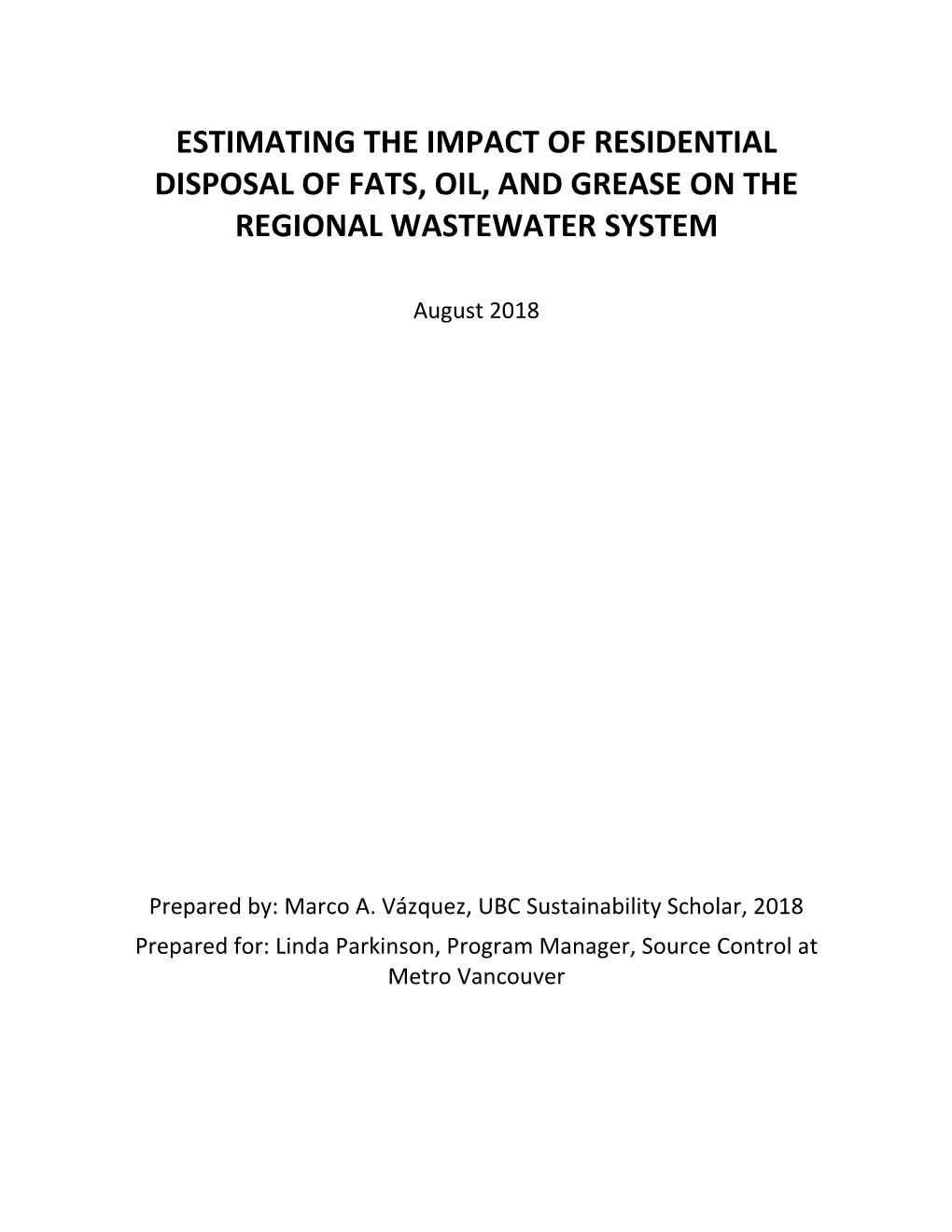 Estimating the Impact of Residential Disposal of Fats, Oil, and Grease on the Regional Wastewater System