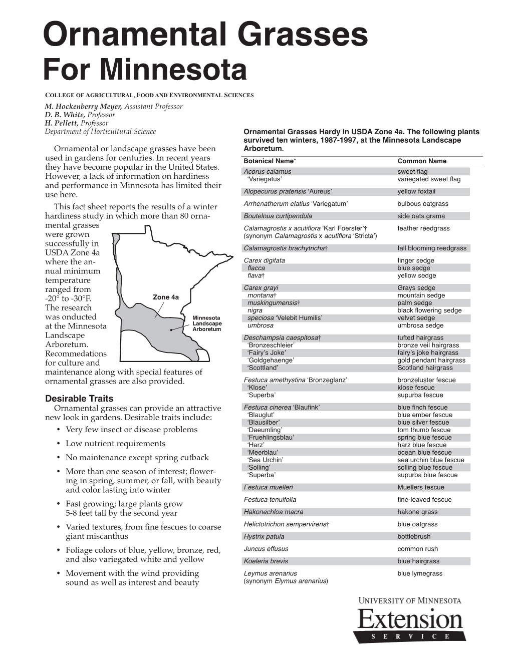 Ornamental Grasses for Minnesota COLLEGE of AGRICULTURAL, FOOD and ENVIRONMENTAL SCIENCES M