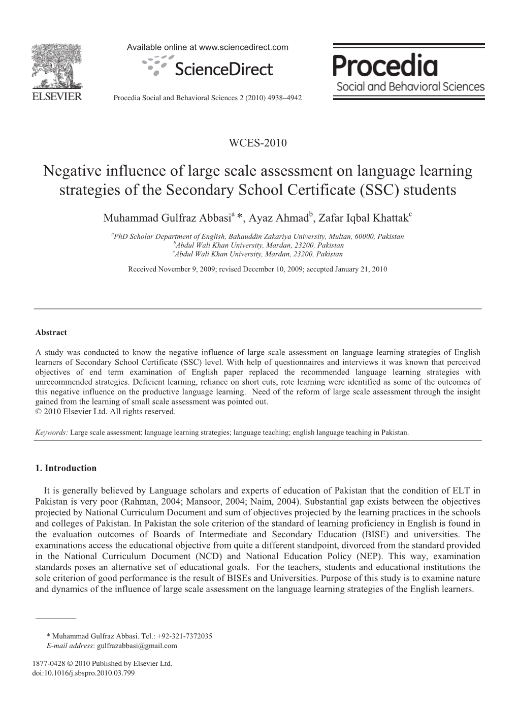 Negative Influence of Large Scale Assessment on Language Learning Strategies of the Secondary School Certificate (SSC) Students