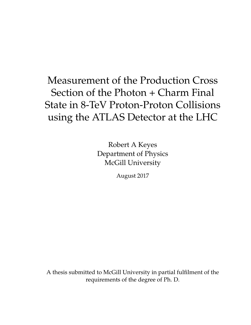 Measurement of the Production Cross Section of the Photon + Charm Final State in 8-Tev Proton-Proton Collisions Using the ATLAS Detector at the LHC