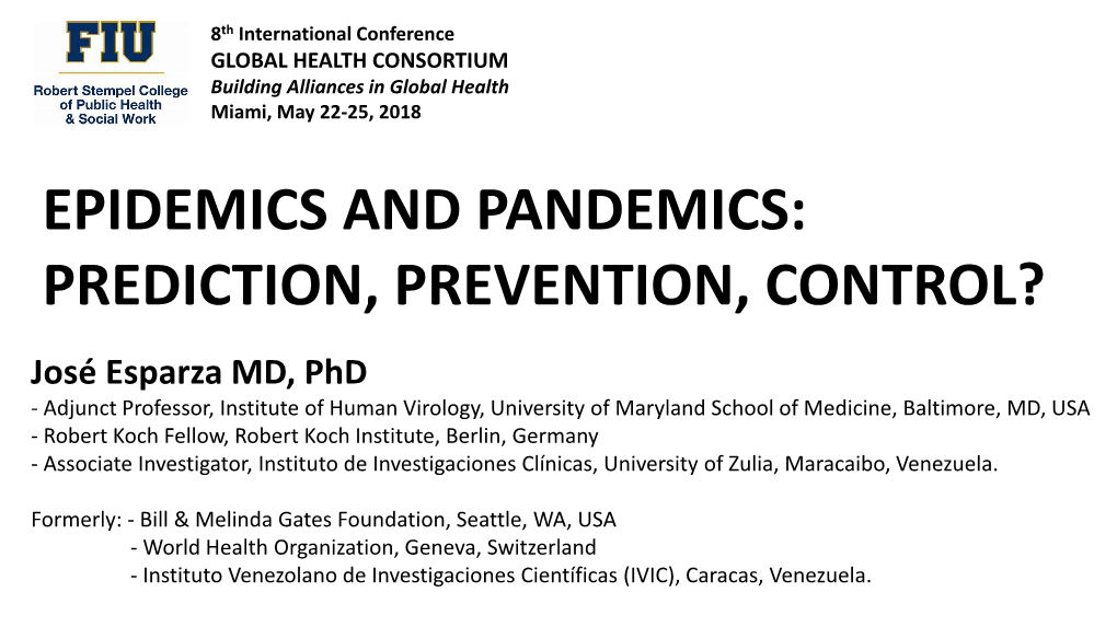 Epidemics and Pandemics