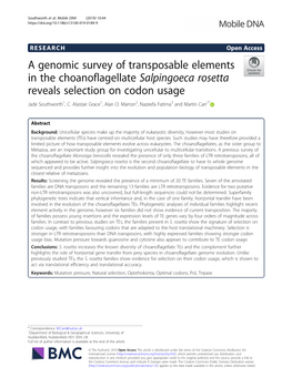 A Genomic Survey of Transposable Elements in the Choanoflagellate Salpingoeca Rosetta Reveals Selection on Codon Usage Jade Southworth1, C