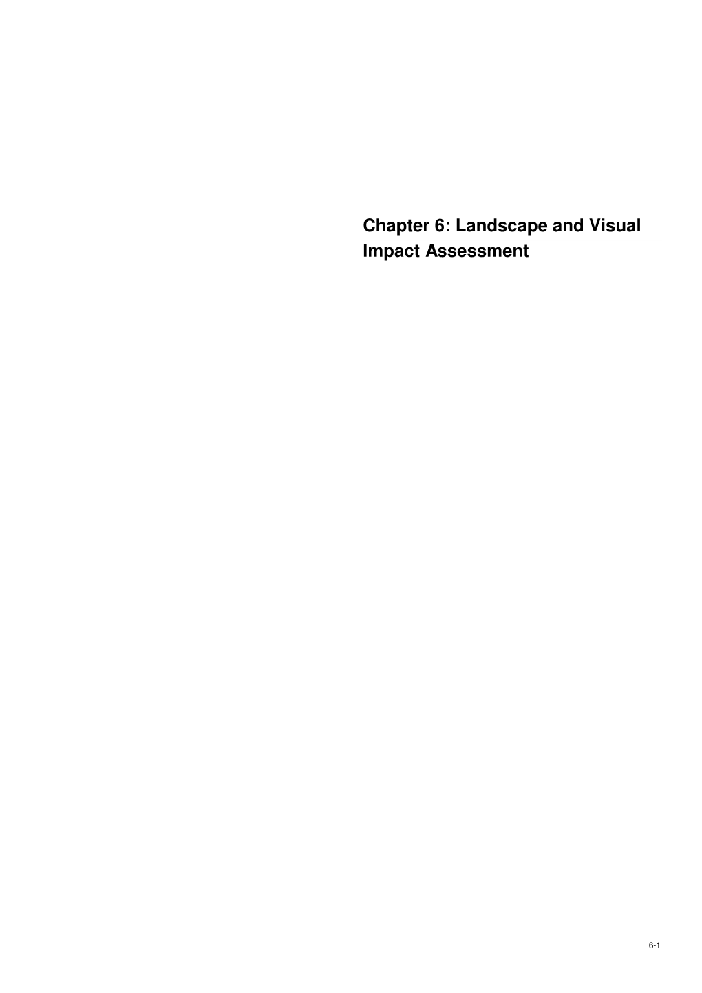 Chapter 6: Landscape and Visual Impact Assessment