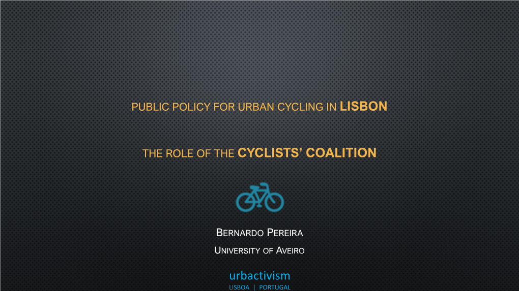 Pereira.B Public Policy for Urban Cycling in Lisbon