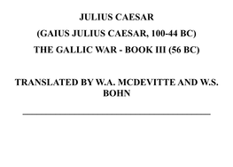 The Gallic War - Book Iii (56 Bc)