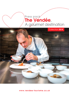 The Vendée, a Gourmet Destination
