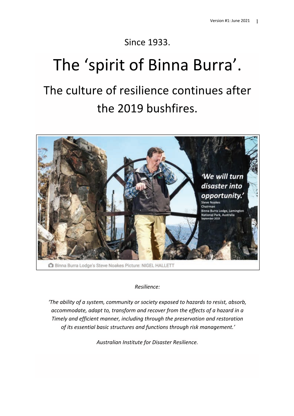 The 'Spirit of Binna Burra'