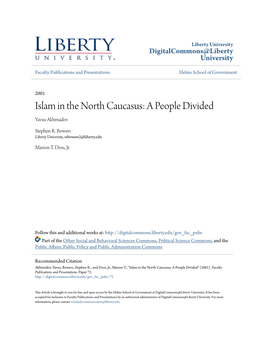 Islam in the North Caucasus: a People Divided Yavus Akhmadov
