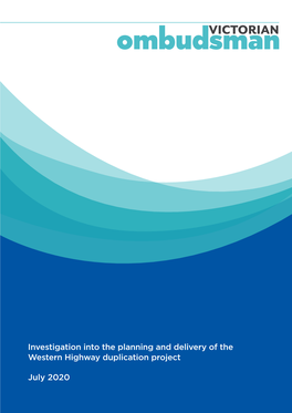 Investigation Into the Planning and Delivery of the Western Highway Duplication Project