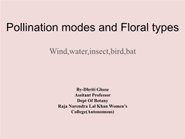 Pollination Modes and Floral Types