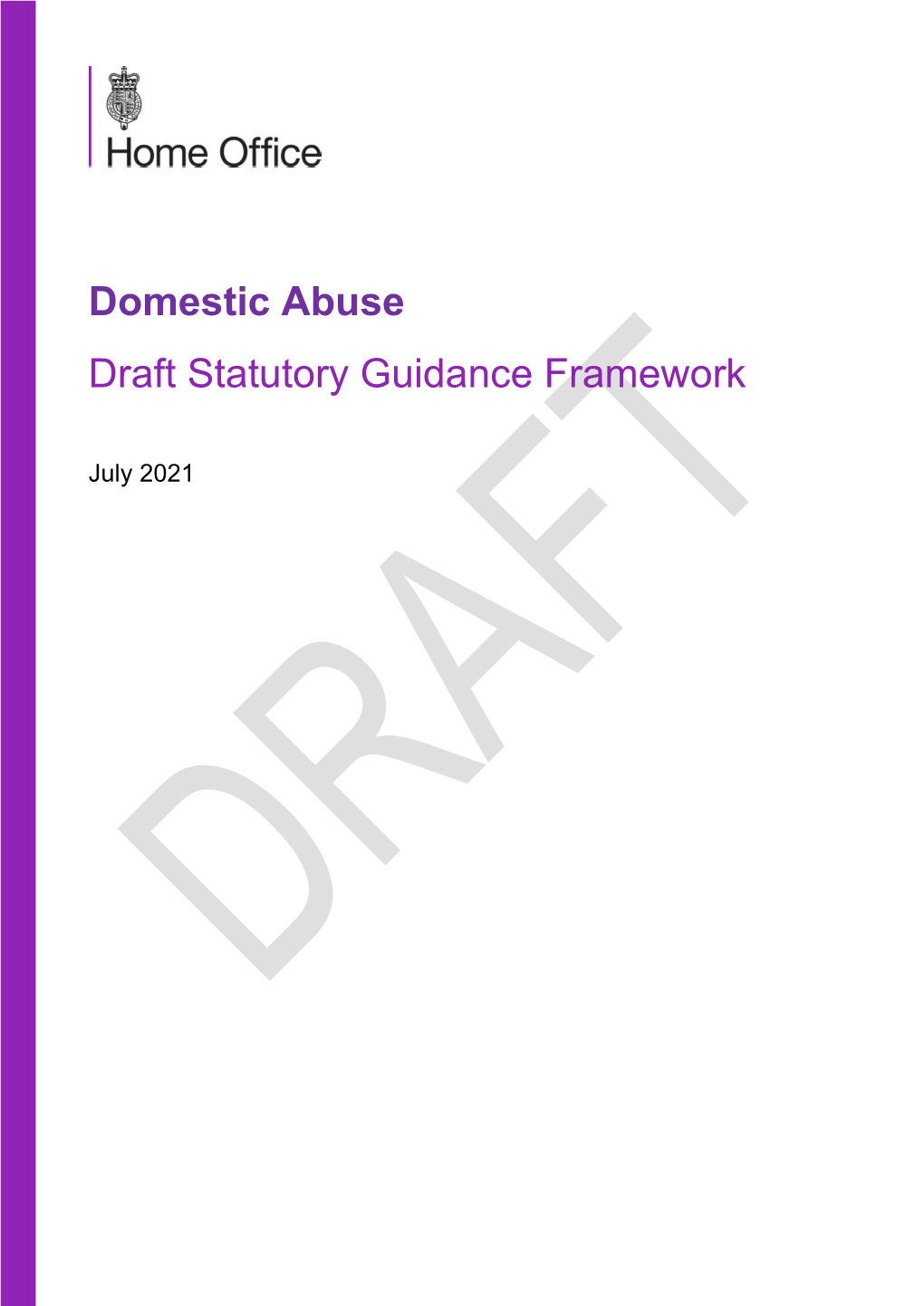 Domestic Abuse Draft Statutory Guidance Framework