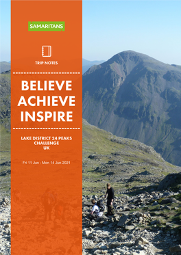 Trip Notes ------Believe Achieve Inspire ------Lake District 24 Peaks Challenge Uk