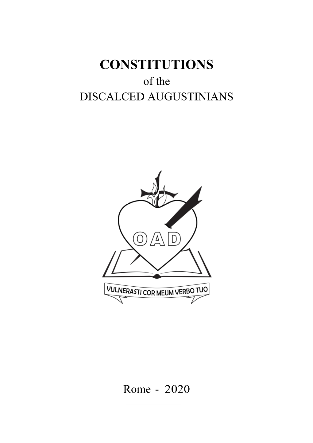 CONSTITUTIONS of the DISCALCED AUGUSTINIANS