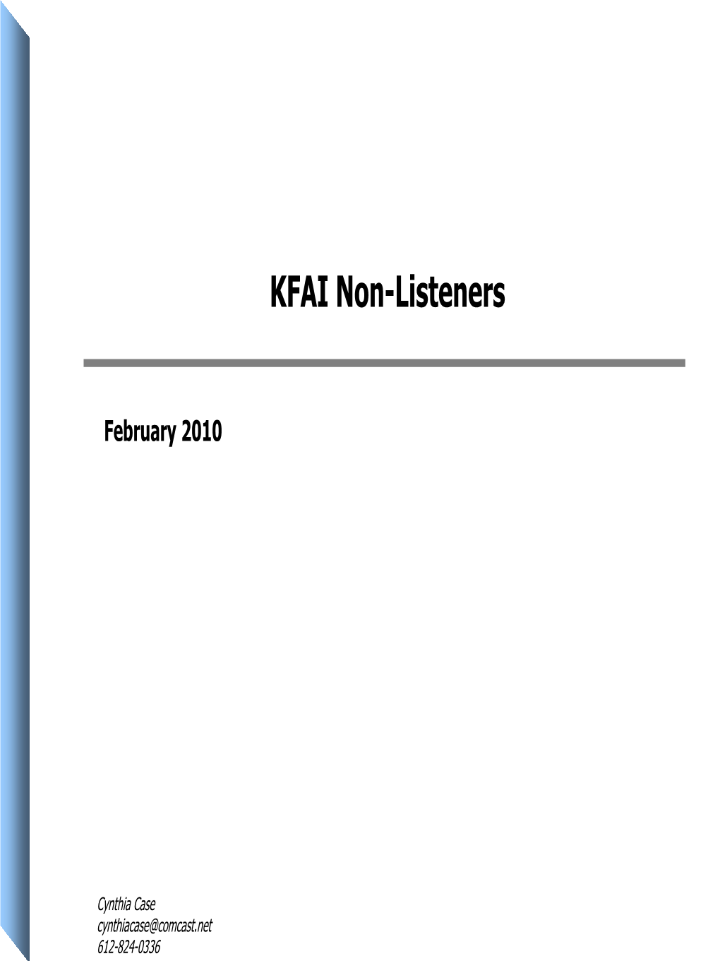 2010 KFAI Study
