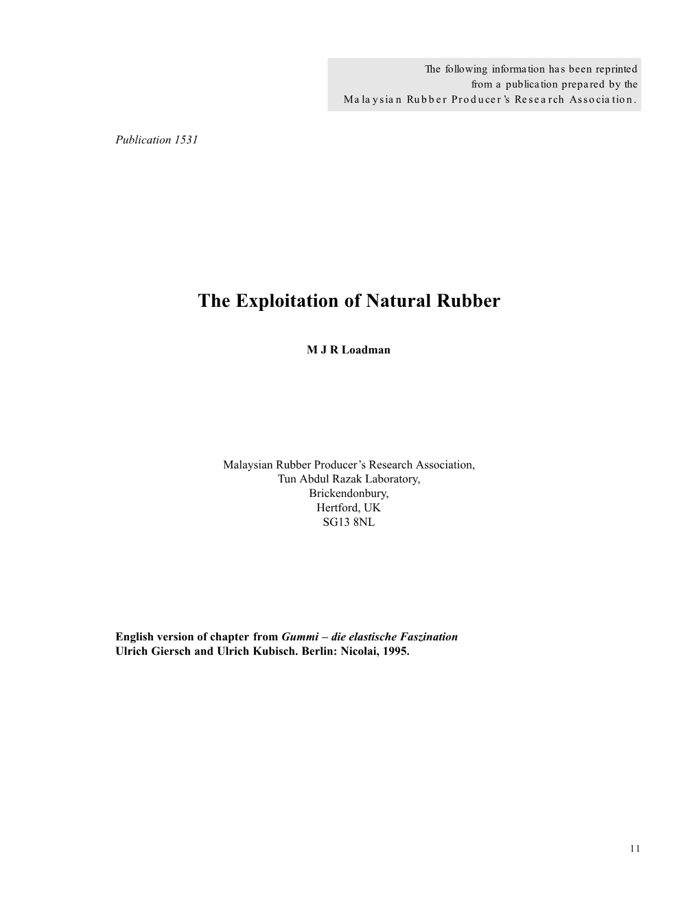 The Exploitation of Natural Rubber