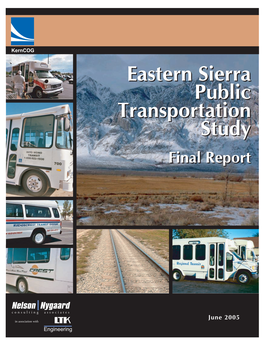 Eastern Sierra Public Transportation Study • Final Report KERN COUNCIL of GOVERNMENTS
