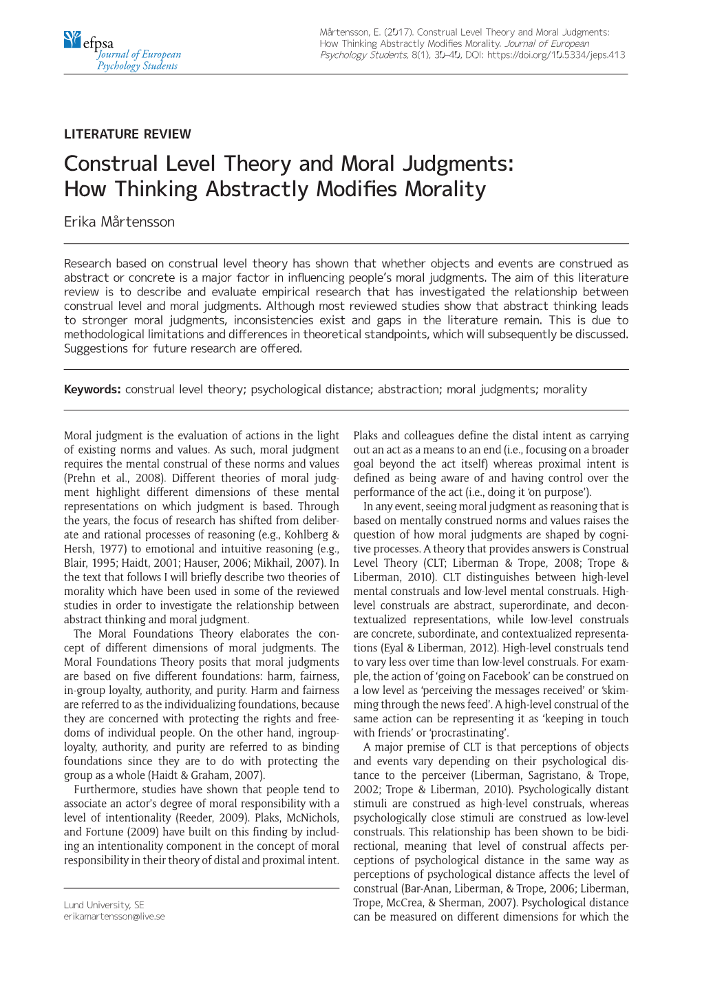 Construal Level Theory and Moral Judgments