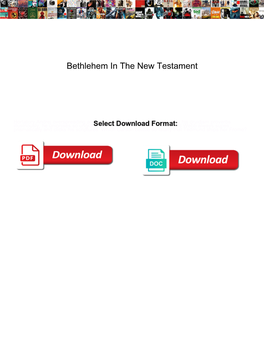 Bethlehem in the New Testament