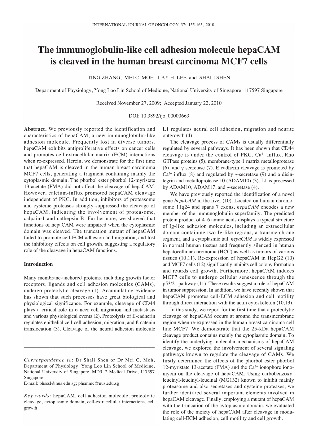 The Immunoglobulin-Like Cell Adhesion Molecule Hepacam Is Cleaved in the Human Breast Carcinoma MCF7 Cells