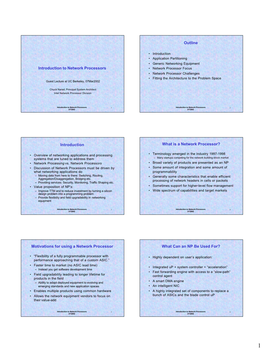 Motivations for Using a Network Processor What Can an NP Be Used For?