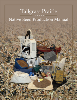 Native Seed Production Manual