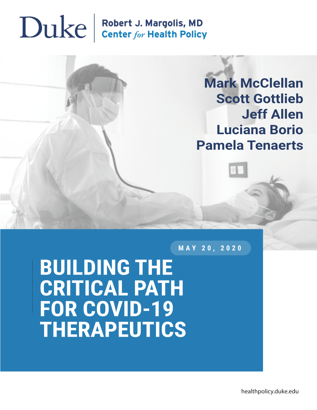 Building the Critical Path for Covid-19 Therapeutics