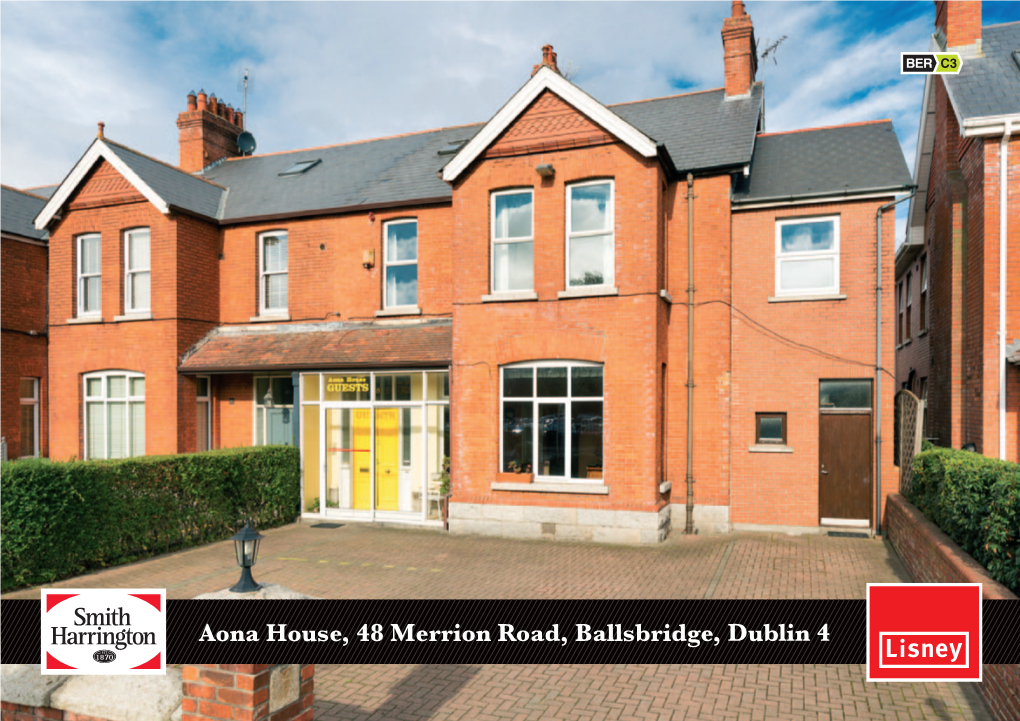 Aona House, 48 Merrion Road, Ballsbridge, Dublin 4 Ballsbridge Village RDS Aona House, 48 Merrion Road, Ballsbridge