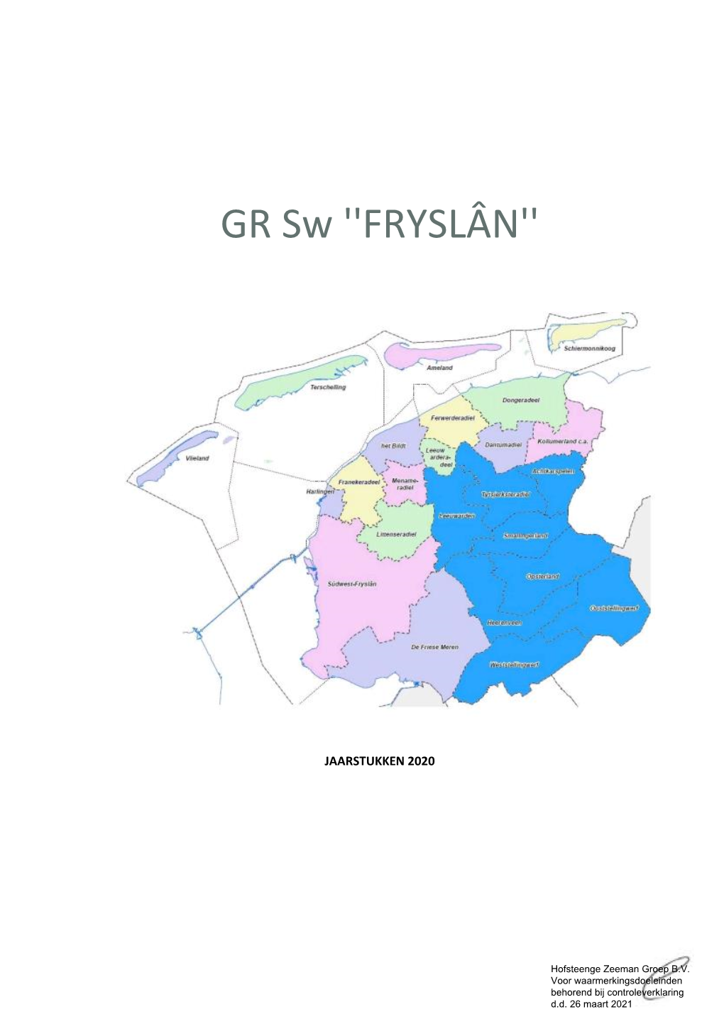 4.3 Conceptjaarstukken 2020 GR SW Fryslân