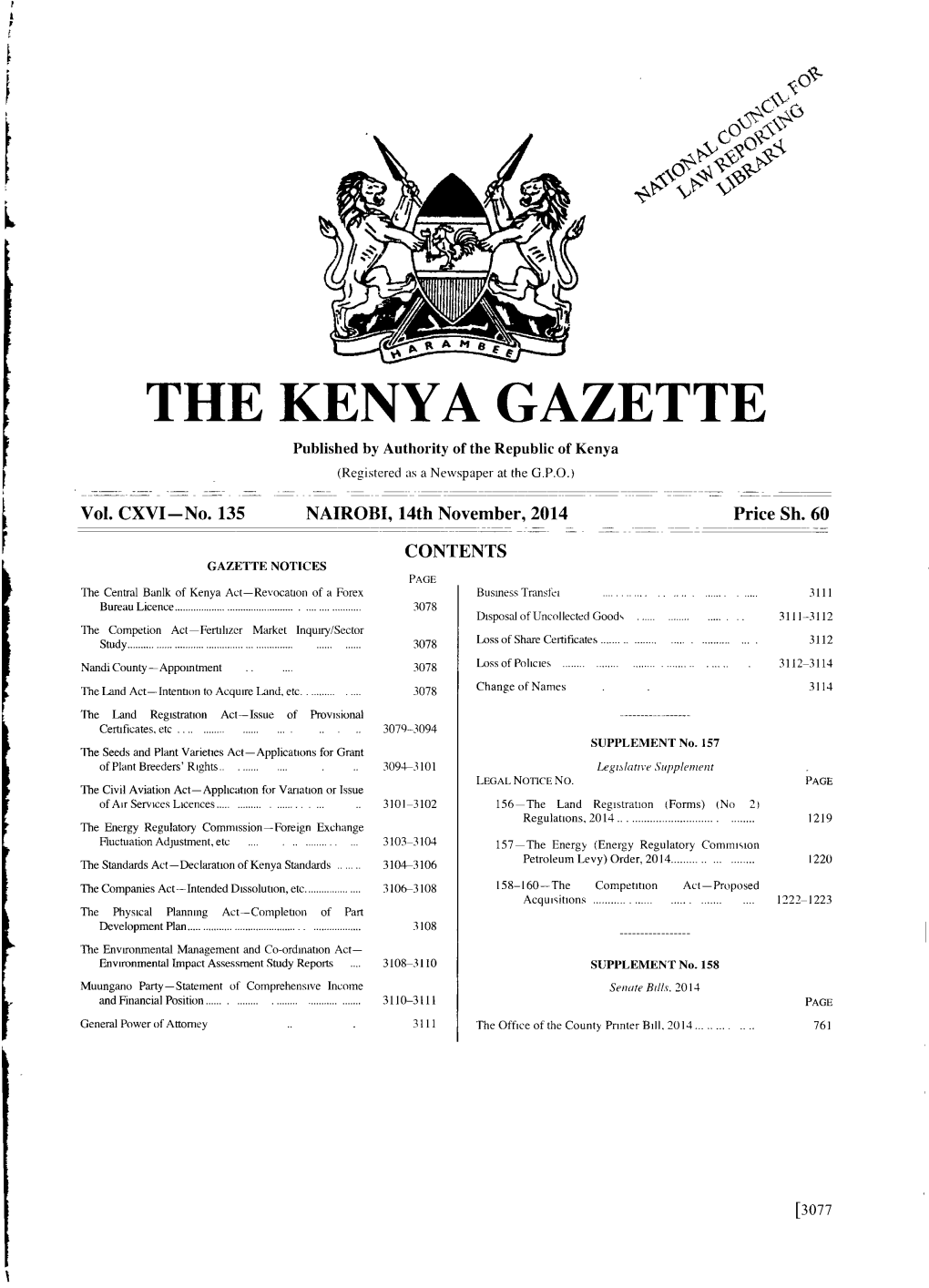 THE KENYA GAZETTE Published by Authority of the Republic of Kenya R *=