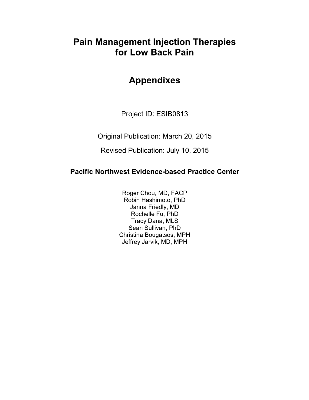 Pain Management Injection Therapies for Low Back Pain Appendixes