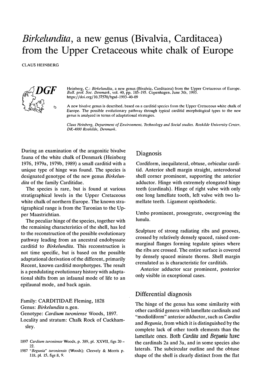 Bulletin of the Geological Society of Denmark, Vol. 40/1-2 Pp. 185-195