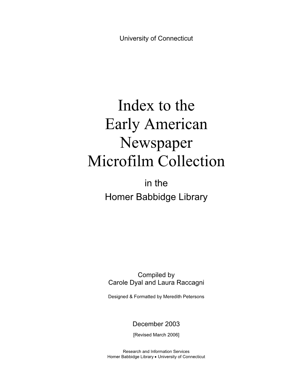 Index to the Early American Newspaper Microfilm Collection