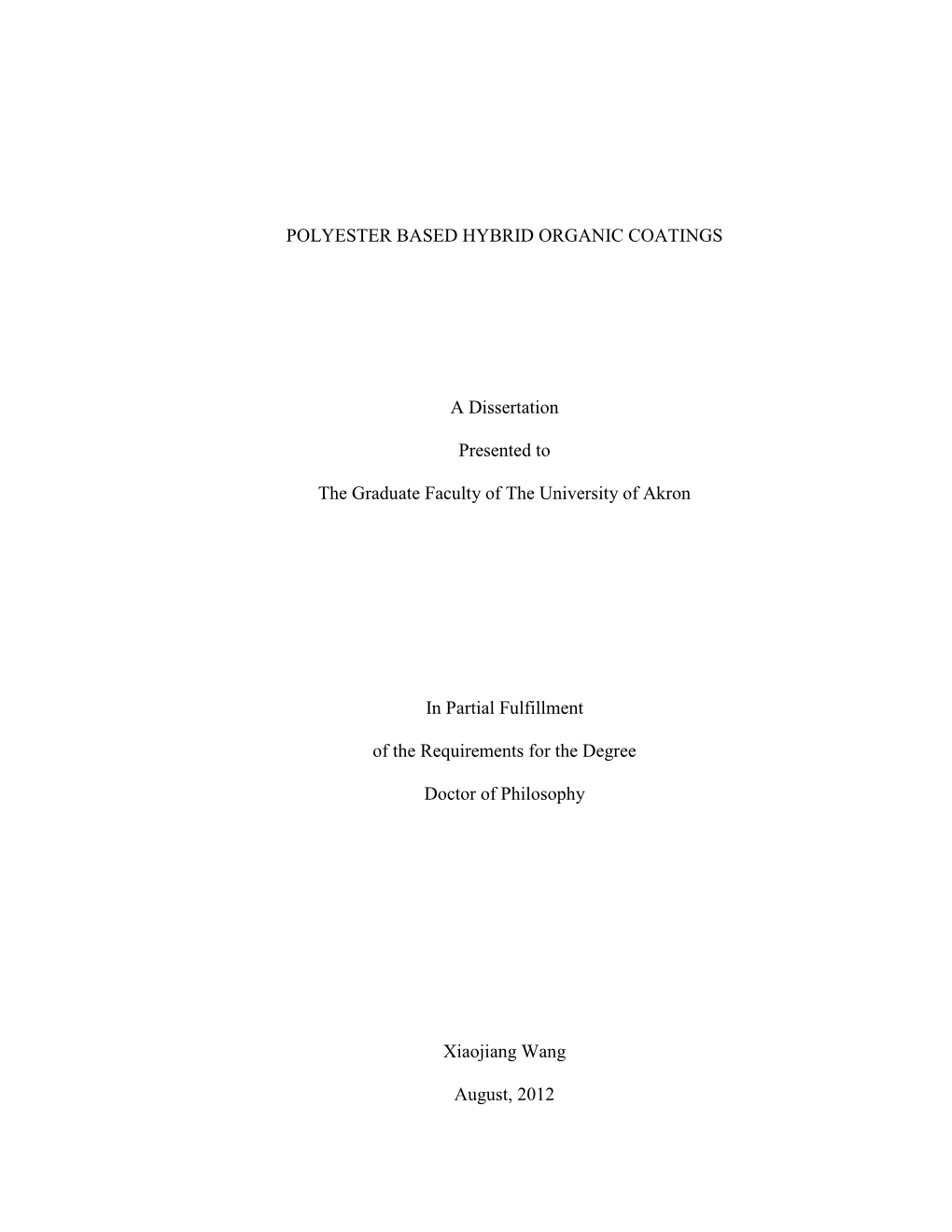 Polyester Based Hybrid Organic Coatings