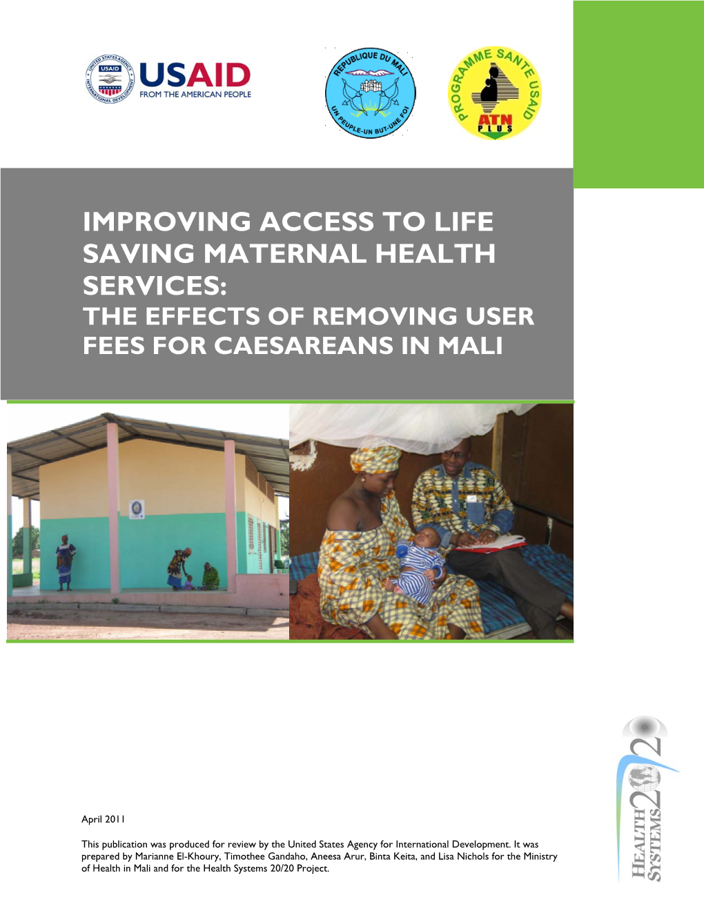 Improving Access to Life Saving Maternal Health Services: the Effects of Removing User Fees for Caesareans in Mali