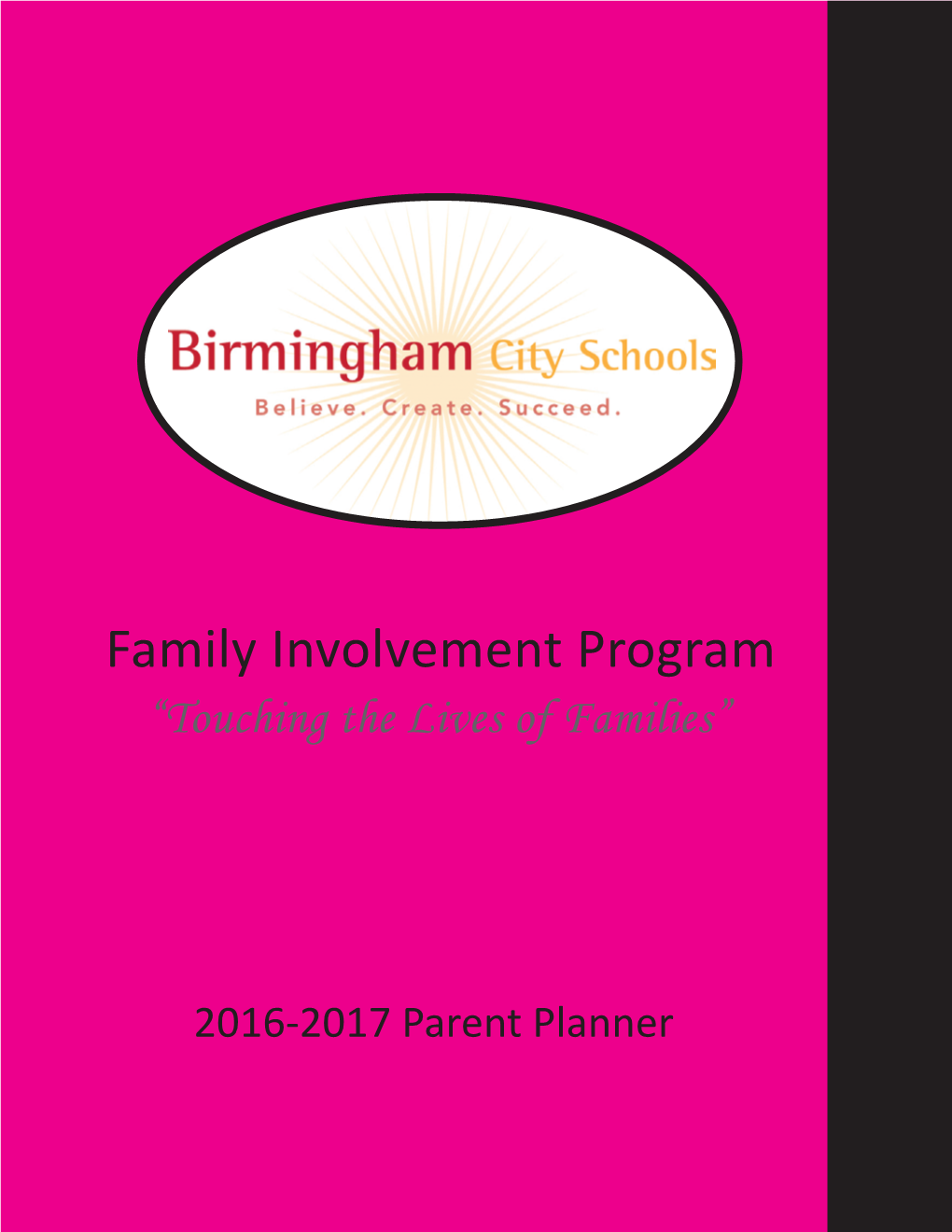 Family Involvement Program “Touching the Lives of Families” 406036C