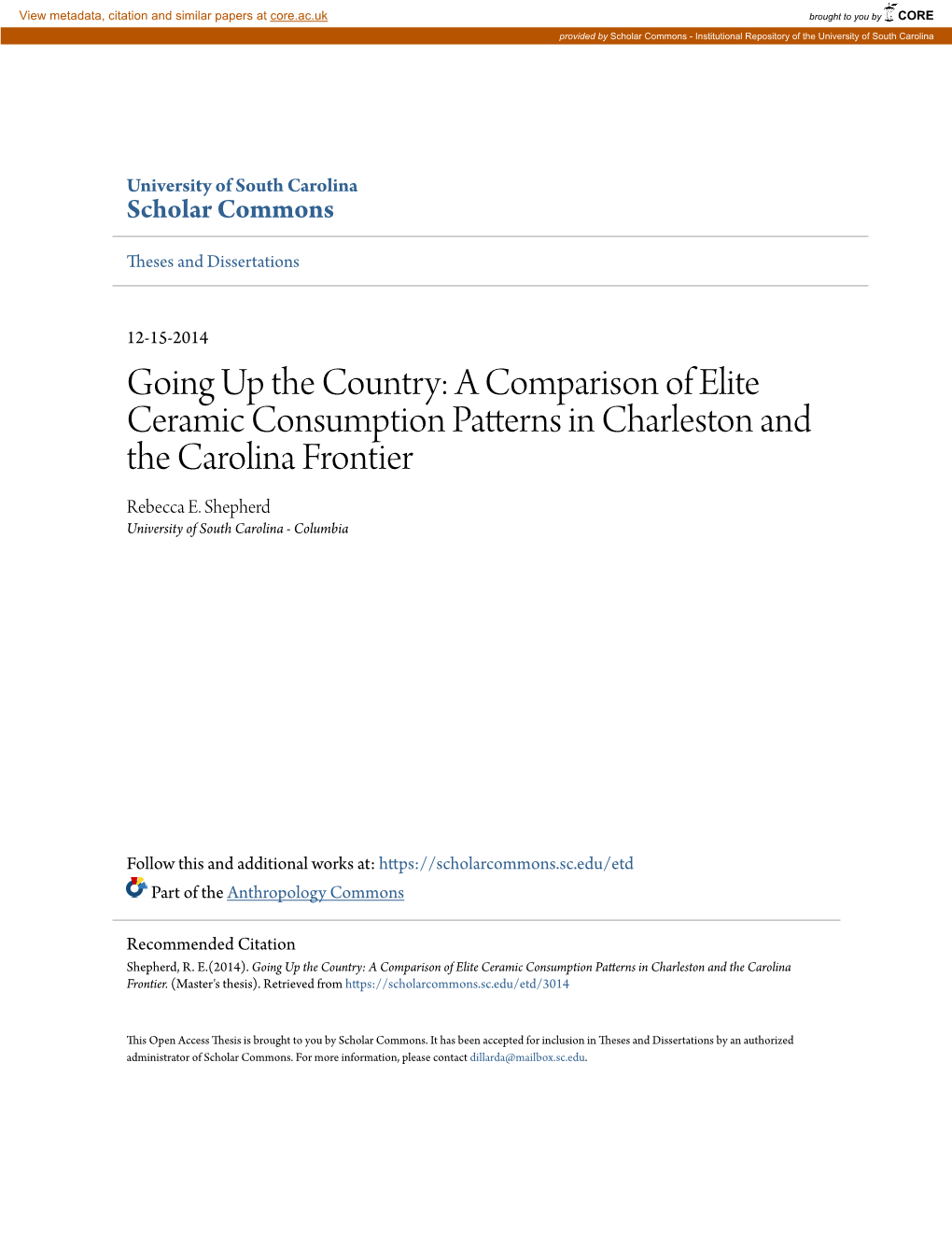 A Comparison of Elite Ceramic Consumption Patterns in Charleston and the Carolina Frontier Rebecca E