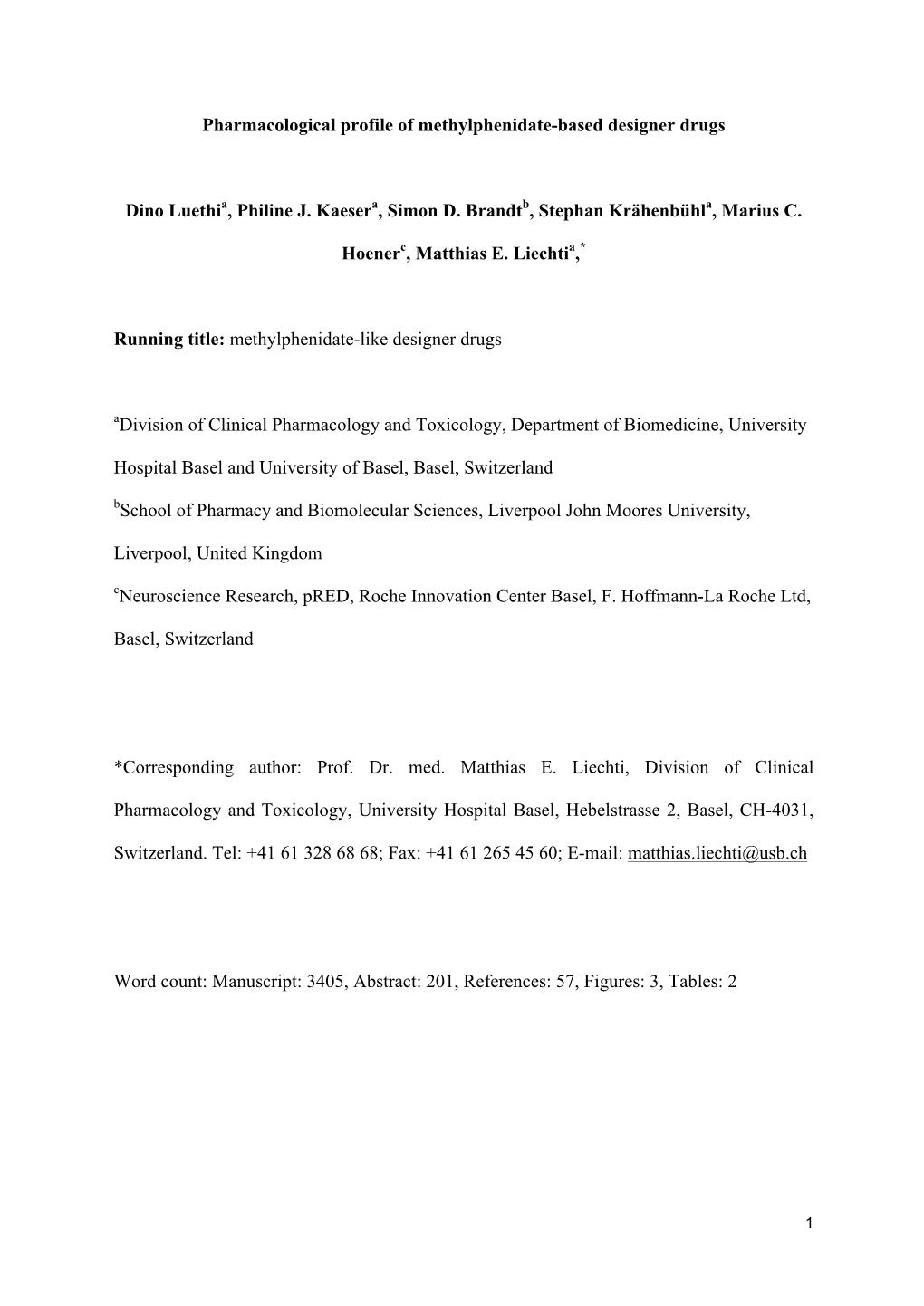 Pharmacological Profile of Methylphenidate-Based Designer Drugs